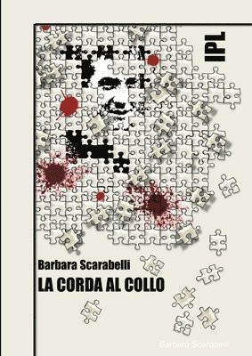 Ipl - La Corda Al Collo (häftad)