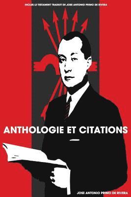 Anthologie et citations de Jose Antonio Primo de Rivera (hftad)