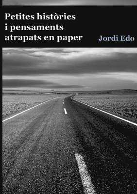 Petites histries i pensaments atrapats en paper (inbunden)