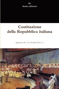 Costituzione della Repubblica italiana (häftad)