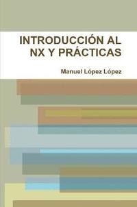 Introduccion Al Nx Y Practicas (hftad)