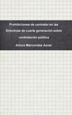 Prohibiciones de contratar en las Directivas de cuarta generación sobre contratación pública (häftad)