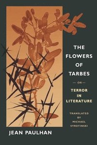 The Flowers of Tarbes (inbunden)