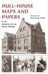 Hull-House Maps and Papers