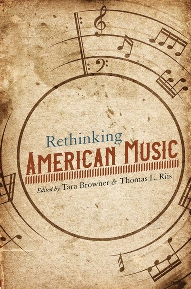 Rethinking American Music (e-bok)