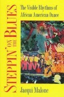 Steppin' on the Blues (inbunden)