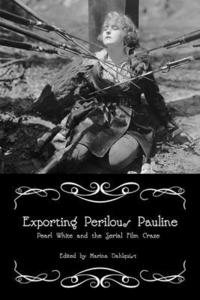 Exporting Perilous Pauline (häftad)