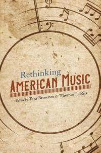 Rethinking American Music (hftad)