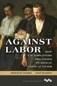 Against Labor (e-bok)