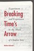 Breaking Time's Arrow