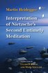 Interpretation of Nietzsche's Second Untimely Meditation