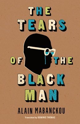 The Tears of the Black Man (hftad)