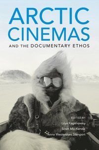 Arctic Cinemas and the Documentary Ethos (hftad)
