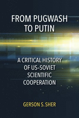 From Pugwash to Putin (hftad)