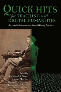 Quick Hits for Teaching with Digital Humanities (hftad)