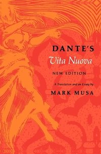 Dante's Vita Nuova, New Edition (hftad)