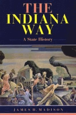 The Indiana Way (hftad)
