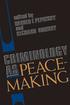 Criminology As Peacemaking