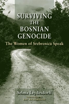 Surviving the Bosnian Genocide (h�ftad)
