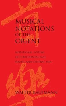 Musical Notations of the Orient (hftad)