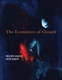 The Economics of Growth (inbunden)