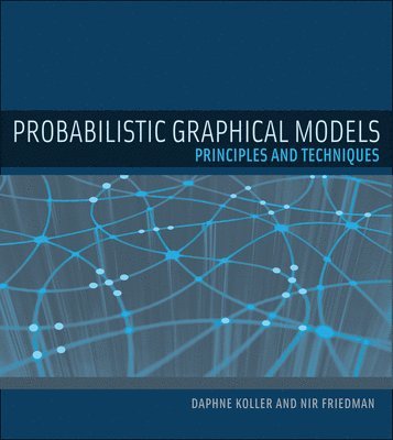 Probabilistic Graphical Models (häftad)