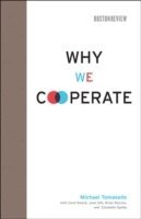Why We Cooperate (inbunden)