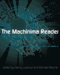 The Machinima Reader (inbunden)