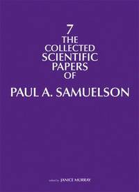 The Collected Scientific Papers of Paul A. Samuelson: Volume 7 (inbunden)