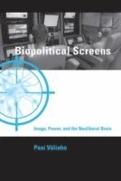 Biopolitical Screens (inbunden)