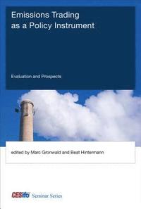 Emissions Trading as a Policy Instrument (inbunden)