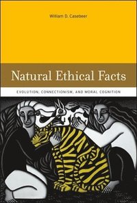 Natural Ethical Facts (inbunden)