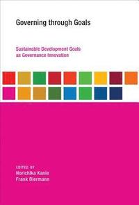 Governing through Goals (inbunden)