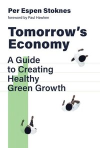 Tomorrow's Economy  (inbunden)