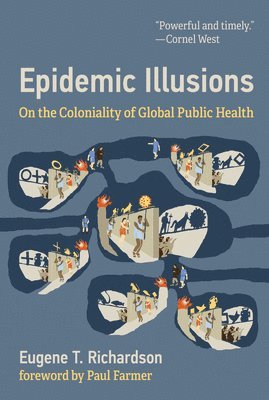 Epidemic Illusions (häftad)