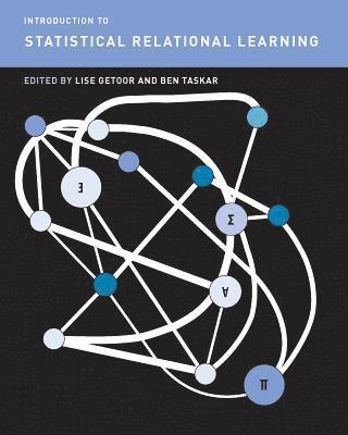 Introduction to Statistical Relational Learning (h�ftad)