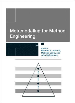 Metamodeling for Method Engineering (häftad)