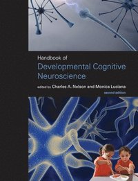 Handbook of Developmental Cognitive Neuroscience (inbunden)