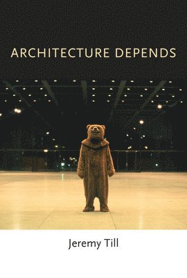 Architecture Depends (inbunden)