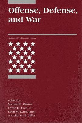 Offense, Defense, and War (inbunden)