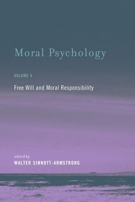 Moral Psychology: Volume 4 (hftad)