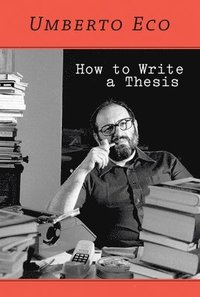How to Write a Thesis (häftad)