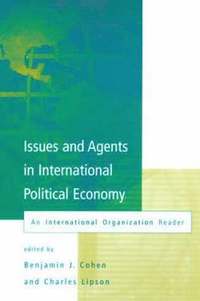 Issues and Agents in International Political Economy (hftad)