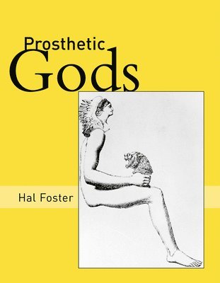 Prosthetic Gods (h�ftad)