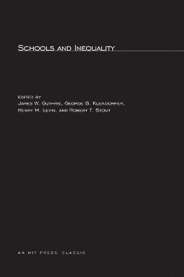 Schools and Inequality (inbunden)