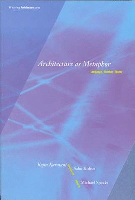 Architecture as Metaphor (inbunden)