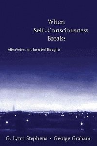 When Self-Consciousness Breaks (hftad)