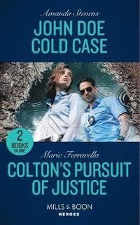 John Doe Cold Case / Colton's Pursuit Of Justice (hftad)