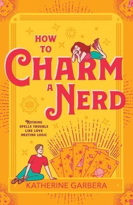 How To Charm A Nerd (h�ftad)