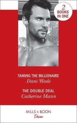 Taming The Billionaire (hftad)